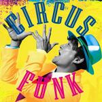 　配信リリースされた香取慎吾のアルバム「Ｃｉｒｃｕｓ　Ｆｕｎｋ」のジャケット